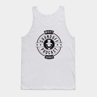 Moxy Sound Off Podcast Series Tank Top